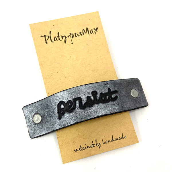 PERSIST One Word Caption / Message Hair Clip Barrette